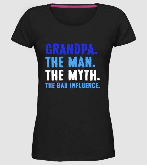 Grandpa, the bad influence model negru pe tricou
