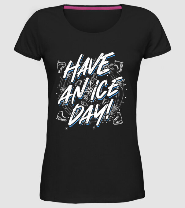 Have an ice day model negru pe tricou