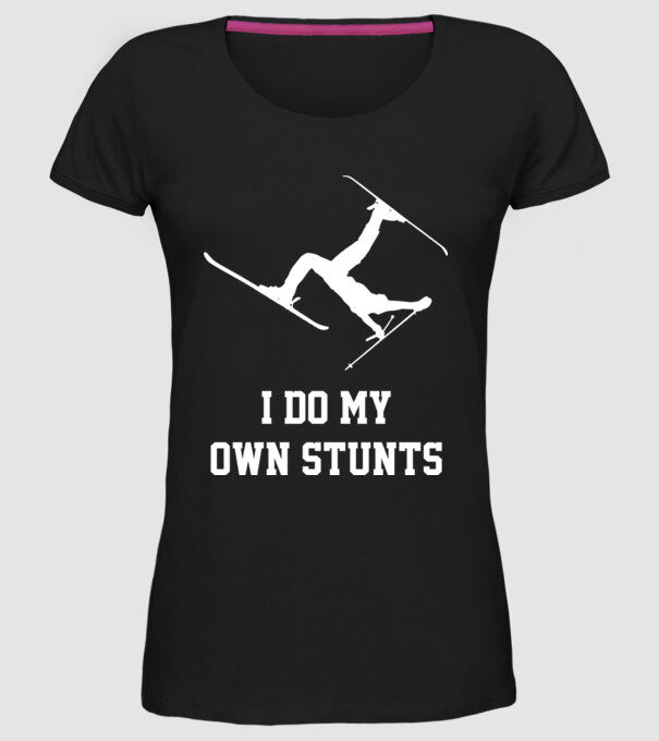 I do my own stunts model negru pe tricou