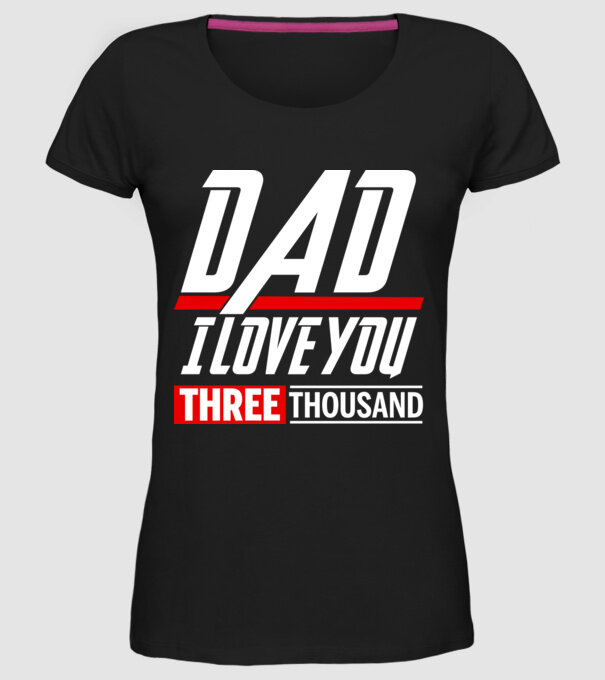 I love you three thousand model negru pe tricou
