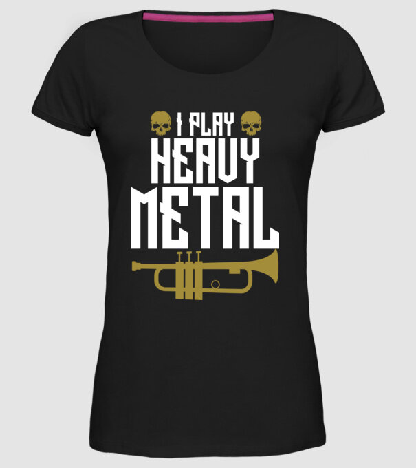 I play heavy metal trumpet model negru pe tricou