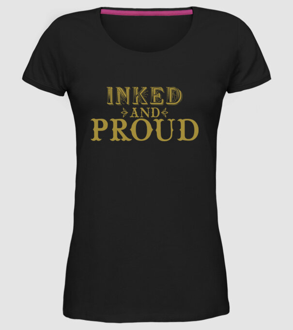 Inked and proud model negru pe tricou