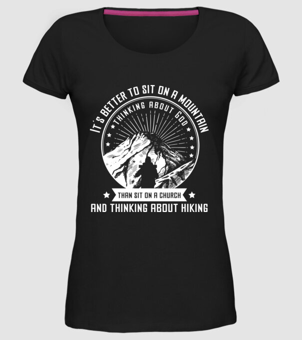 Its better to sit on a mountain and thinking on God model negru pe tricou