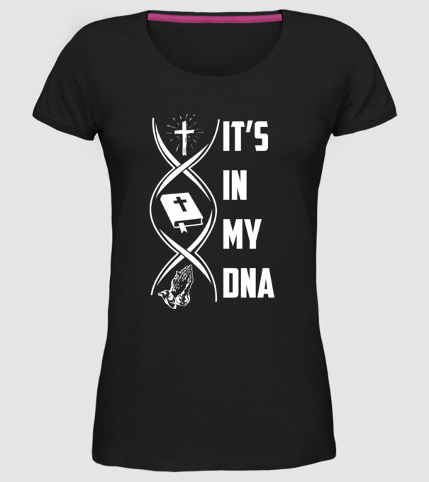 Its in my dna jesus model negru pe tricou