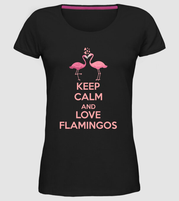 KEEP CALM and love flamingos pink model negru pe tricou