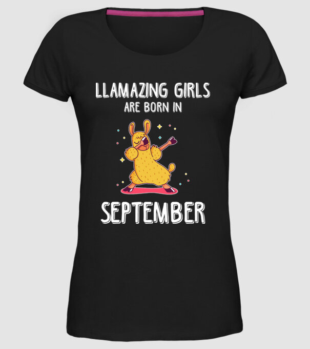 Llamazing girls are born in september model negru pe tricou