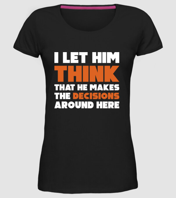 Motiv cuplu I let him think model negru pe tricou