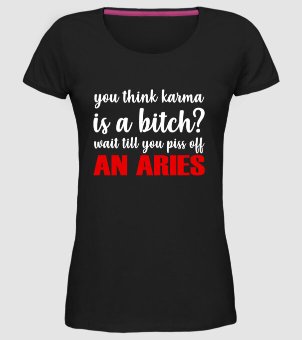 Piss of an ARIES model negru pe tricou