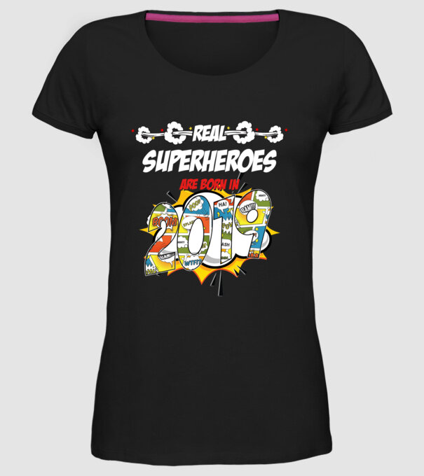 real superheroes are born in 2019 model negru pe tricou