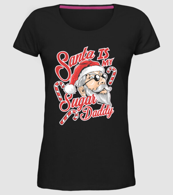Santa is my sugar daddy model negru pe tricou