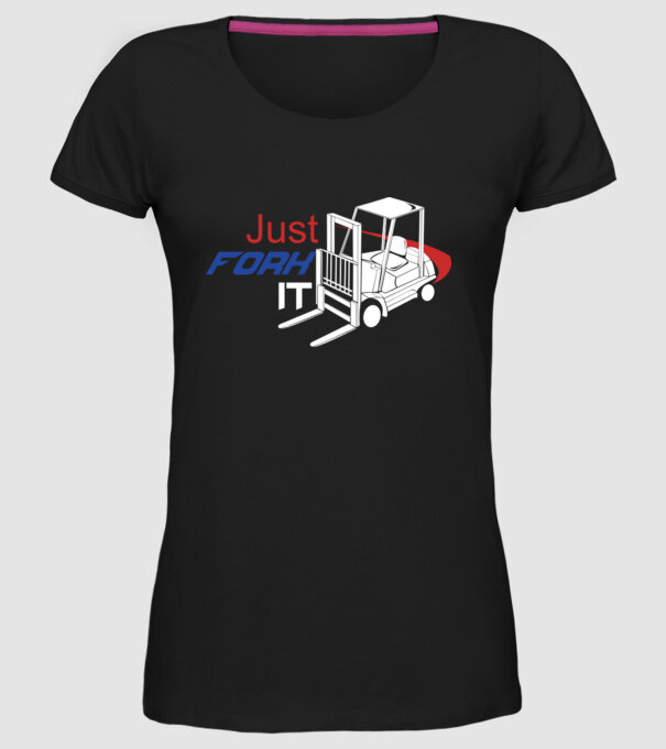 Targonca Just Fork It model negru pe tricou