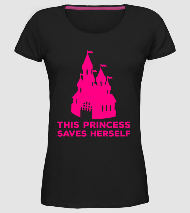 This princess saves herself model negru pe tricou
