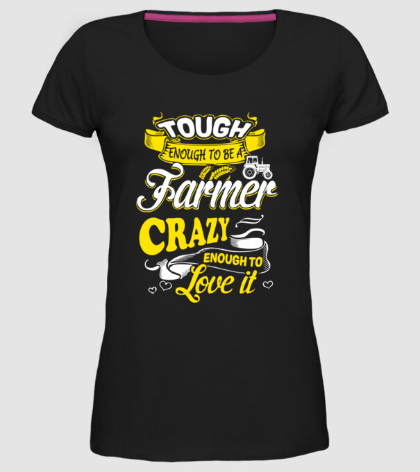 Tough enough to be a farmer Traktoros model negru pe tricou