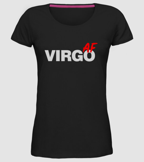 VIRGO as fuck model negru pe tricou