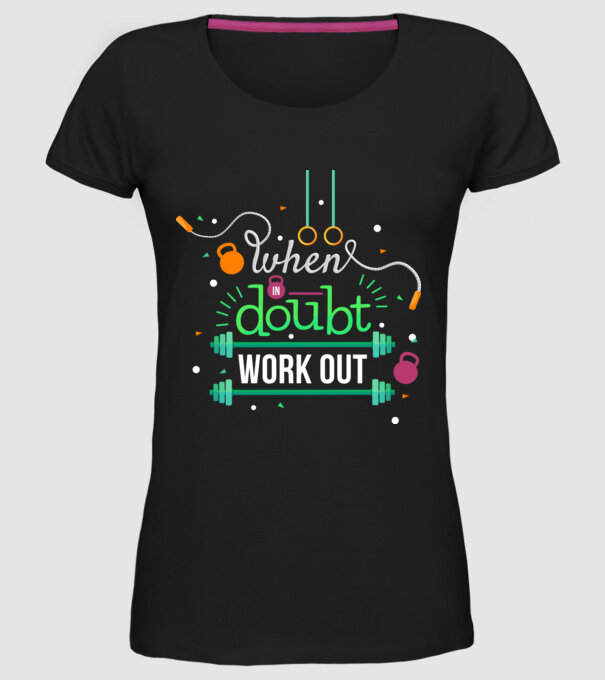 When in doubt model negru pe tricou