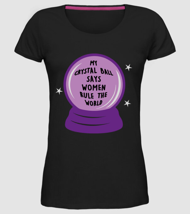 Women rule the world model negru pe tricou