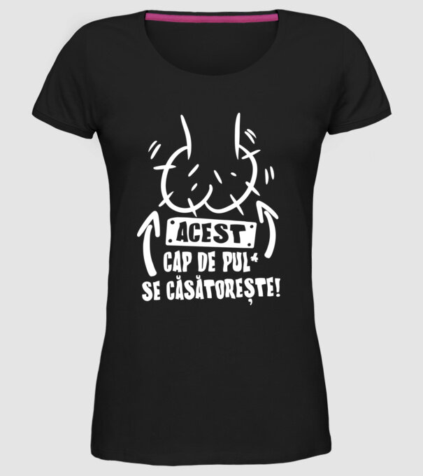 acest - cap de pulă - se căsătorește! model negru pe tricou