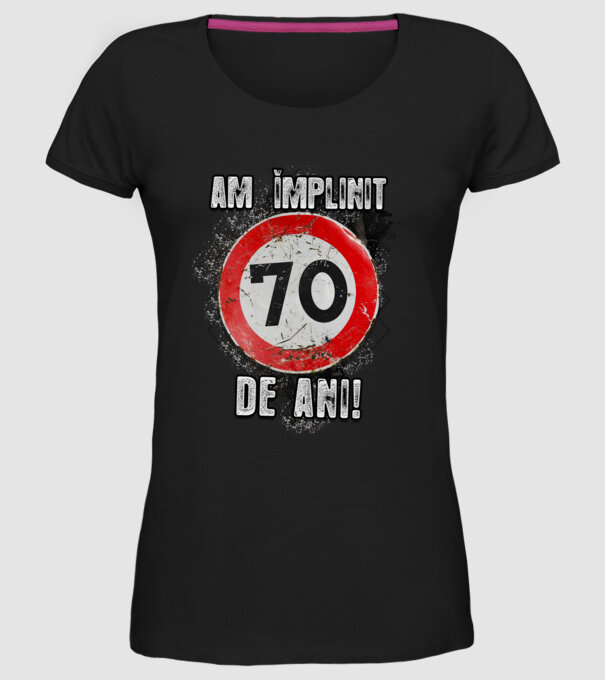 Am împlinit 70 de ani! model negru pe tricou