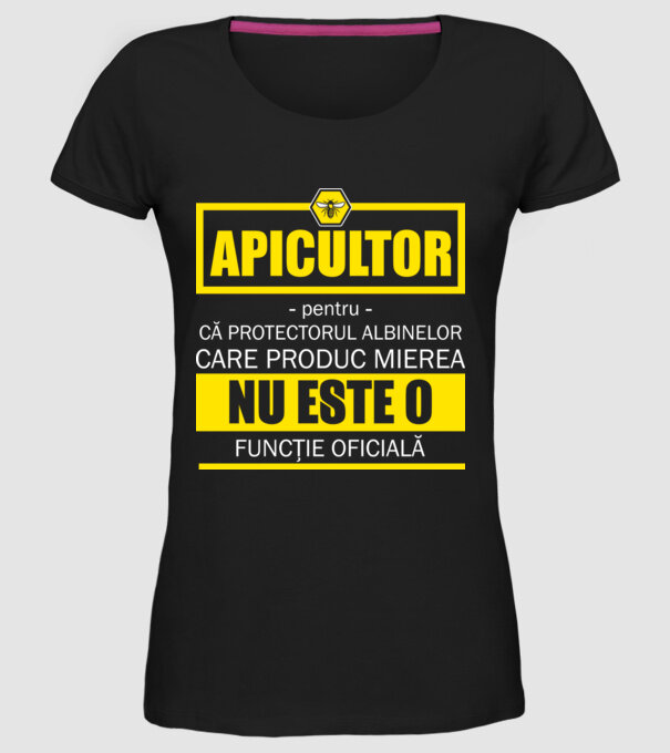apicultor - pentru că protectorul albinelor care produc mierea nu este o funcție oficială model negru pe tricou