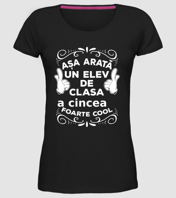 Așa arată un elev de clasa a cincea foarte cool model negru pe tricou