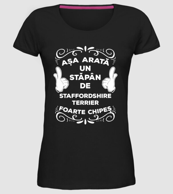 Așa arată un stăpân de Staffordshire Terrier foarte chipeș model negru pe tricou