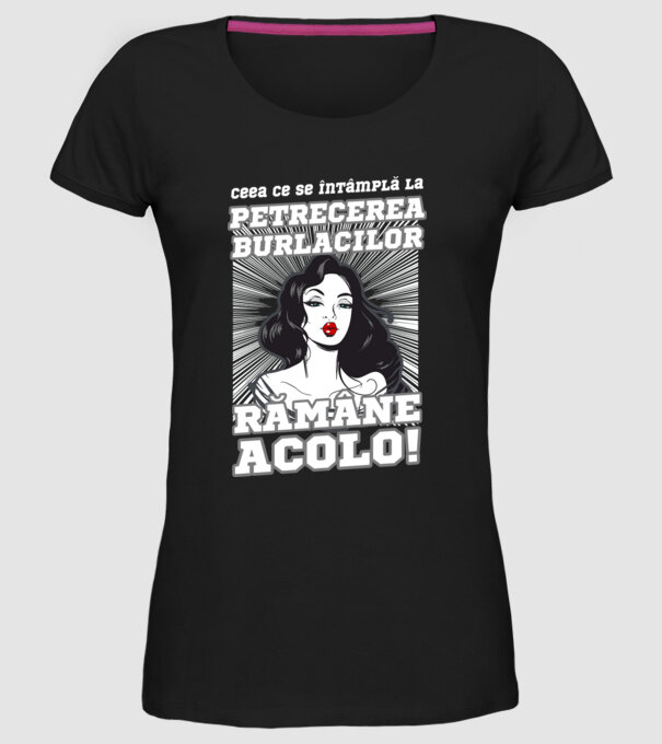 Ceea ce se întâmplă la petrecerea burlacilor rămâne acolo model negru pe tricou