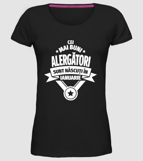 Cei mai buni alergători sunt născuți în Ianuarie model negru pe tricou