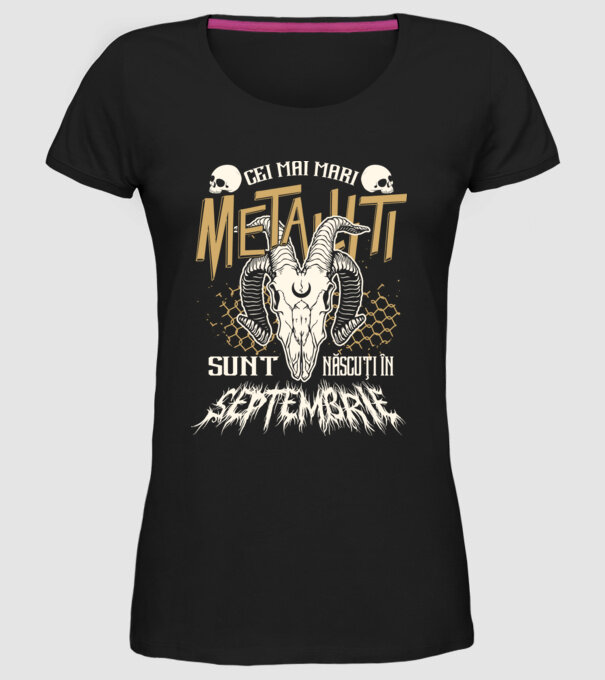 Cei mai mari metaliști sunt născuți în septembrie. model negru pe tricou