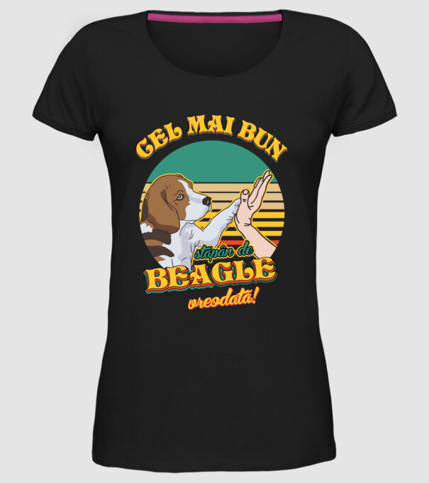 Cel mai bun stăpân de beagle vreodată! model negru pe tricou