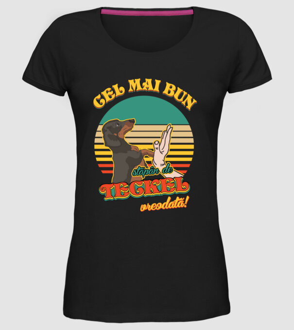 Cel mai bun stăpân de teckel vreodată! model negru pe tricou