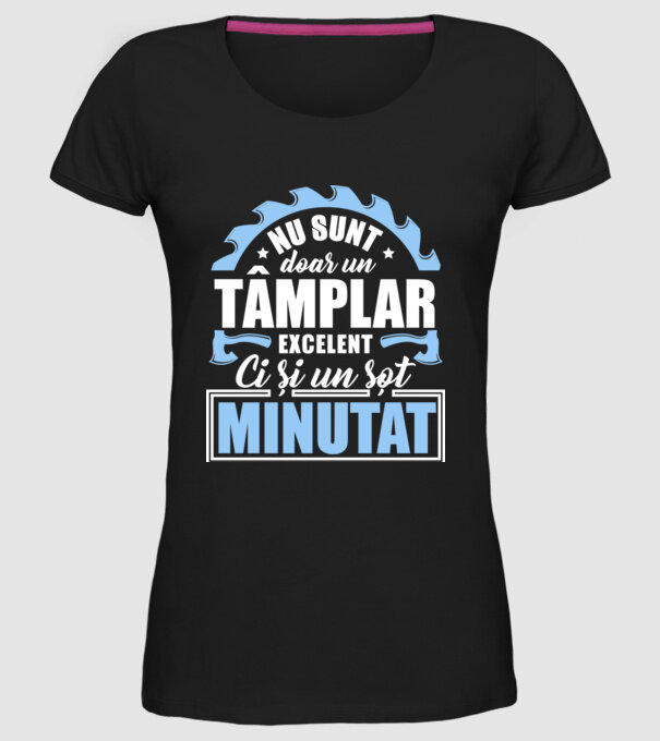 Nu sunt doar un tâmplar excelent, ci și un soț minunat! model negru pe tricou