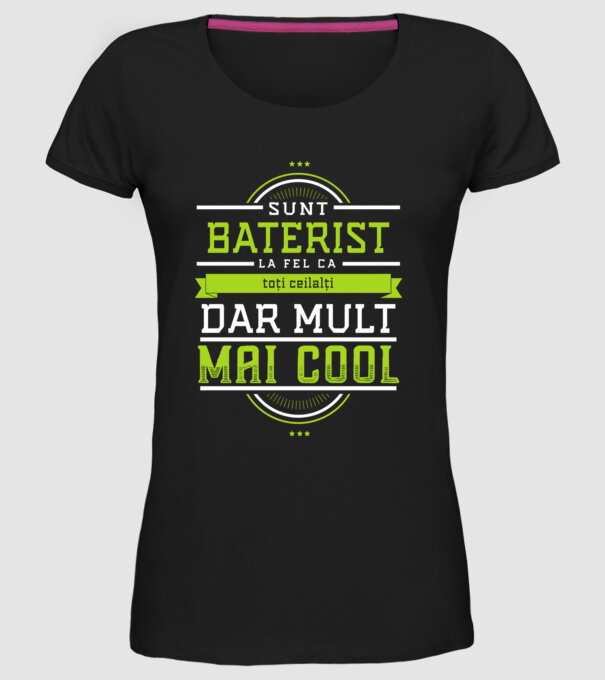 sunt baterist, la fel ca toți ceilalți, dar mult mai cool model negru pe tricou