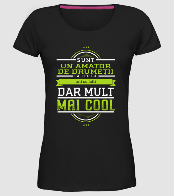 sunt un amator de drumeții, la fel ca toți ceilalți, dar mult mai cool model negru pe tricou