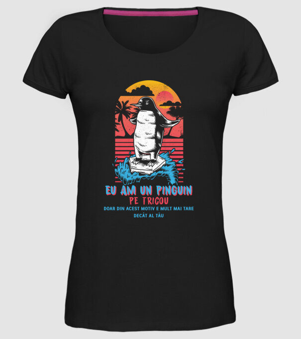 eu am un pinguin pe tricou - doar din acest motiv e mult mai tare decât al tău model negru pe tricou