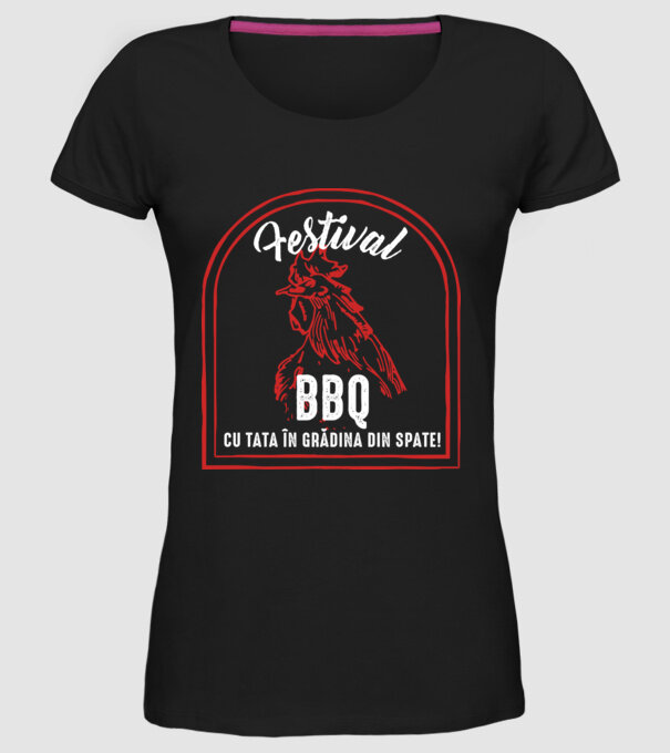 Festival BBQ - cu tata în grădina din spate! model negru pe tricou