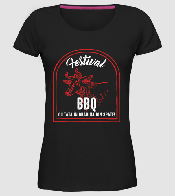 Festival BBQ - cu tata în grădina din spate! model negru pe tricou