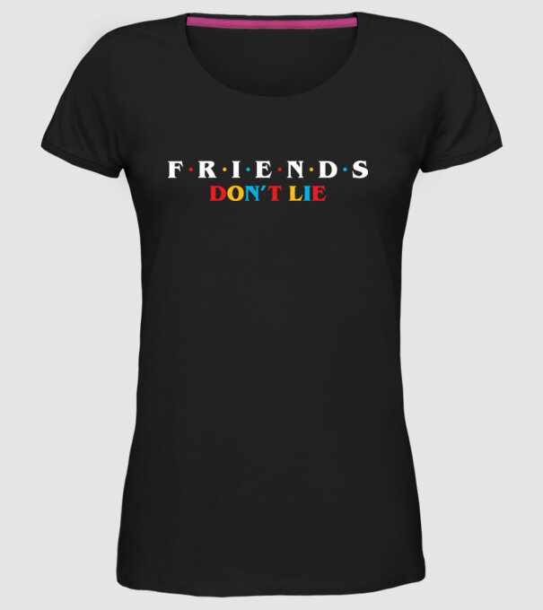 friends dont lie ok model negru pe tricou
