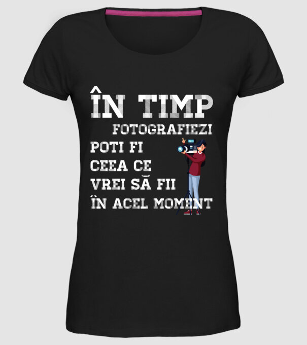 în timp ce fotografiezi poți fi ceea ce vrei să fii - în acel moment model negru pe tricou
