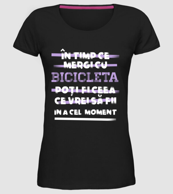 în timp ce mergi cu bicicleta poți fi ceea ce vrei să fii - în acel moment model negru pe tricou
