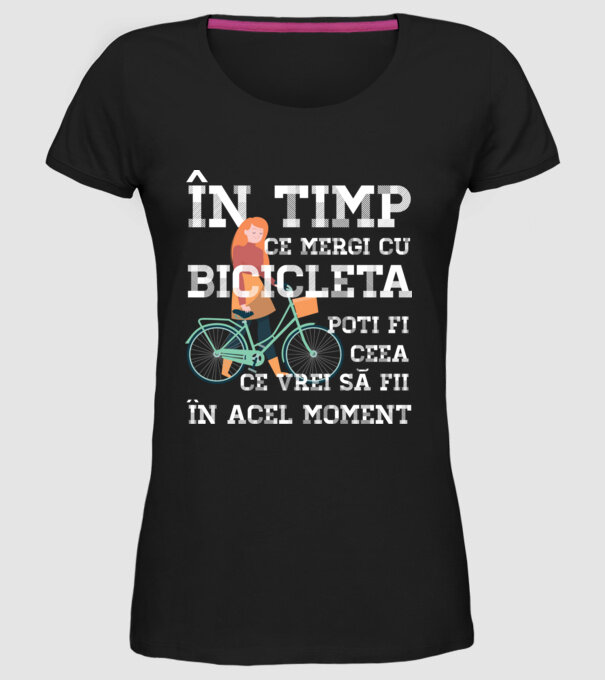 în timp ce mergi cu bicicleta poți fi ceea ce vrei să fii - în acel moment model negru pe tricou