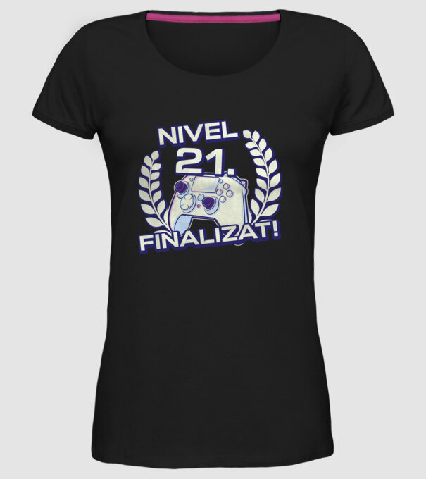 Nivel 21 finalizat! model negru pe tricou