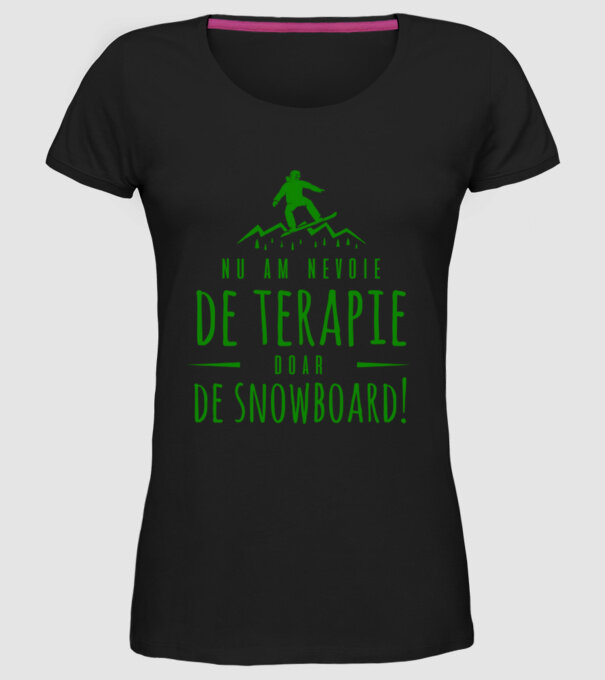 nu am nevoie de terapie doar de snowboard! model negru pe tricou