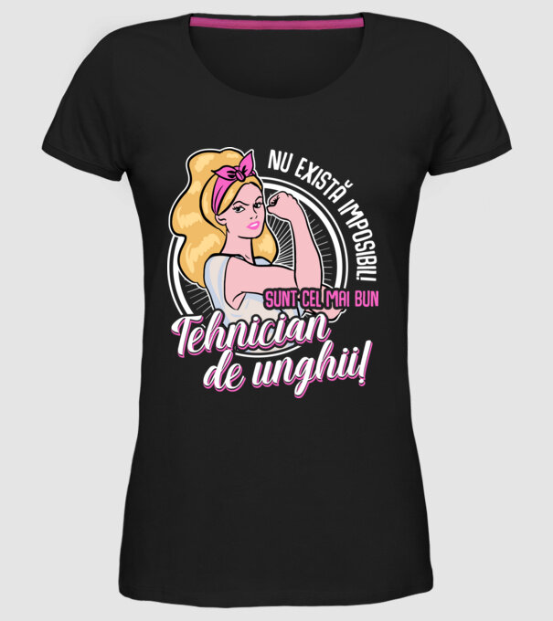 Nu există imposibil! Sunt cel mai bun tehnician de unghii! model negru pe tricou