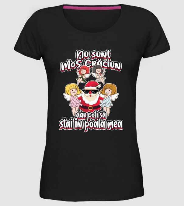 Nu sunt Moș Crăciun, dar poți să stai în poala mea model negru pe tricou