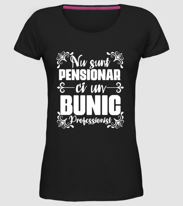 Nu sunt_pensionar, ci un bunic profesionist model negru pe tricou