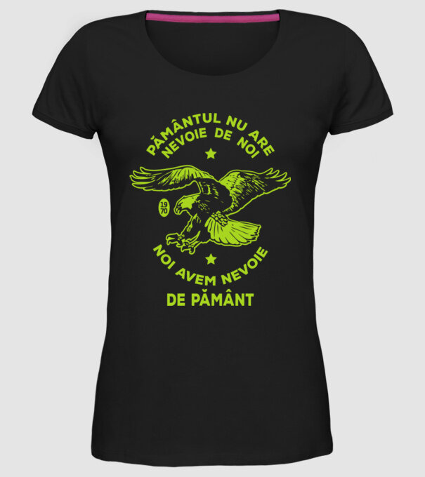 pământul nu are nevoie de noi, noi avem nevoie de Pământ - Ziua Pământului model negru pe tricou