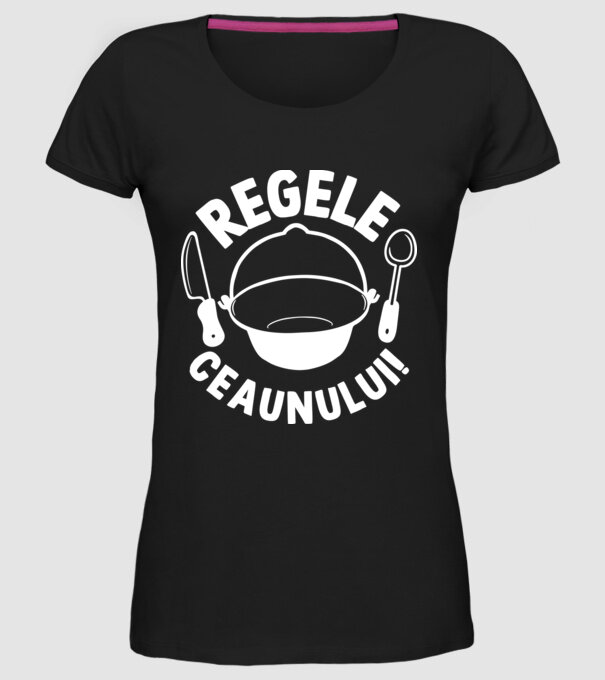 Regele - ceaunului! model negru pe tricou