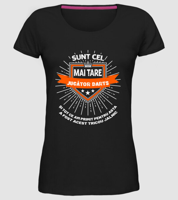sunt cel mai tare jucător darts și tot ce am primit pentru asta a fost acest tricou jalnic model negru pe tricou