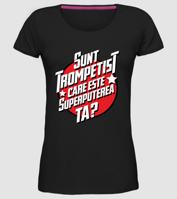 sunt trompetist, care este superputerea ta? model negru pe tricou