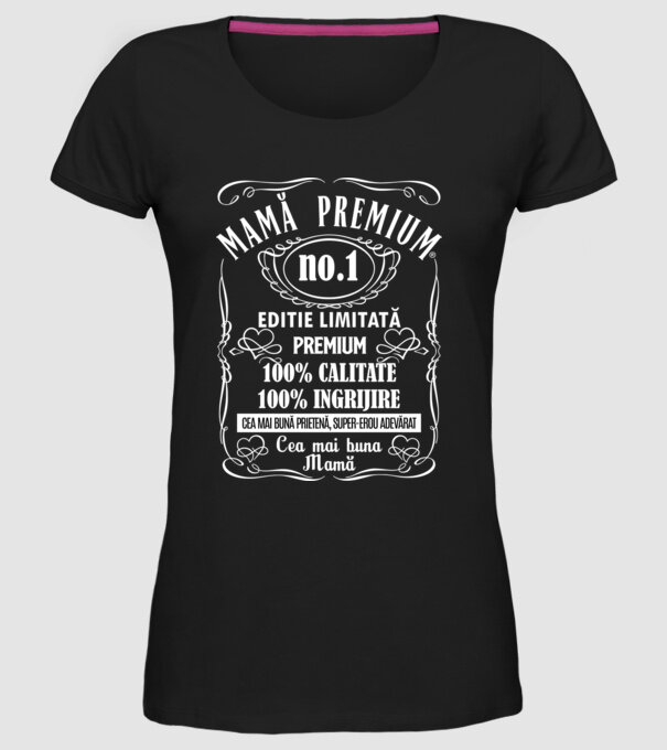 Mamă Premium - ediție limitată premium model negru pe tricou